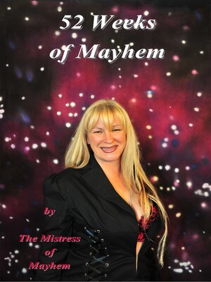 cover image of "52 Weeks of Mayhem"